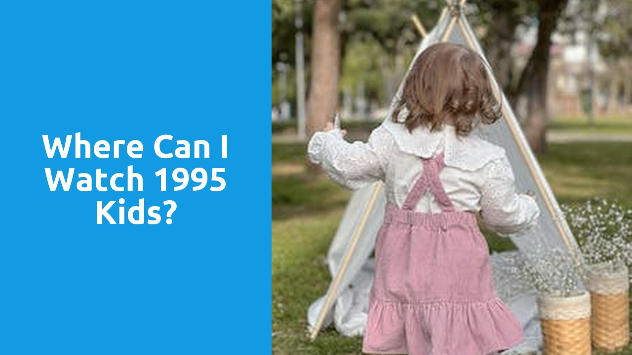 Where can I watch 1995 Kids?